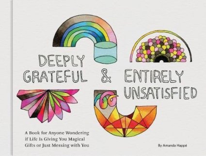 Deeply Grateful and Eternally Unsatisfied_cover