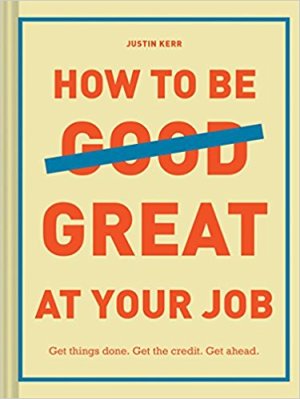 How to Be Great at Your Job_cover